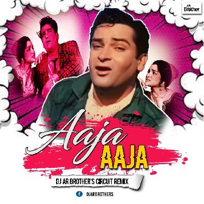 Aaja Aaja Main Hu Pyar Tera Remix DJ AR BROTHERS